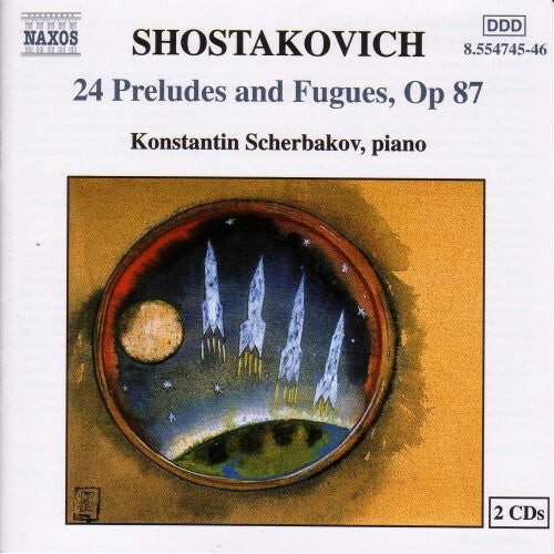 

CD диск Shostakovich / Scherbakov: 24 Preludes & Fugues Op 87