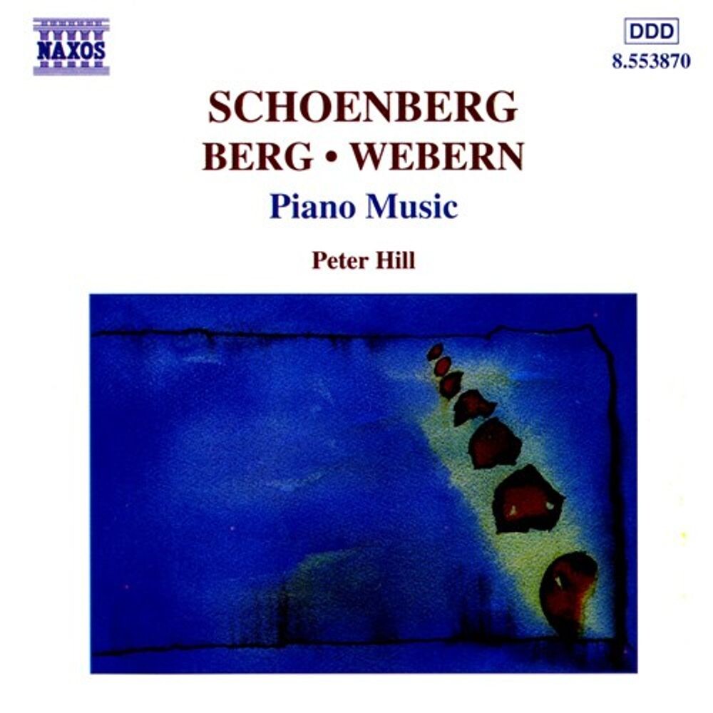 

Диск CD Schoenberg / Berg / Webern: Piano Music - Arnold Schoenberg, Alban Berg, Anton Webern, Peter Hill