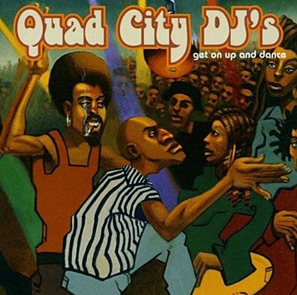 

Диск CD Get On Up And Dance - Quad City DJs