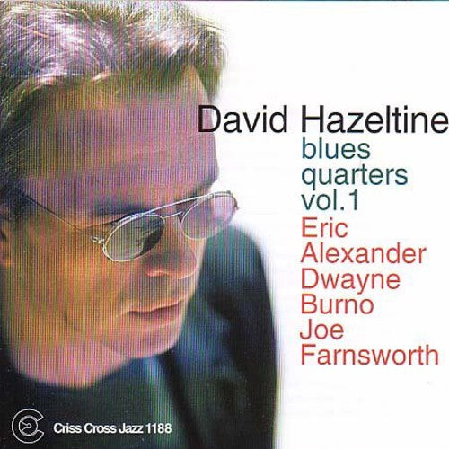 

CD диск Hazeltine, David Quartet: Blues Quarters Vol 1