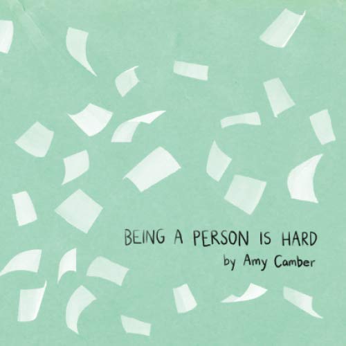 

Being A Person Is Hard (Independently published)