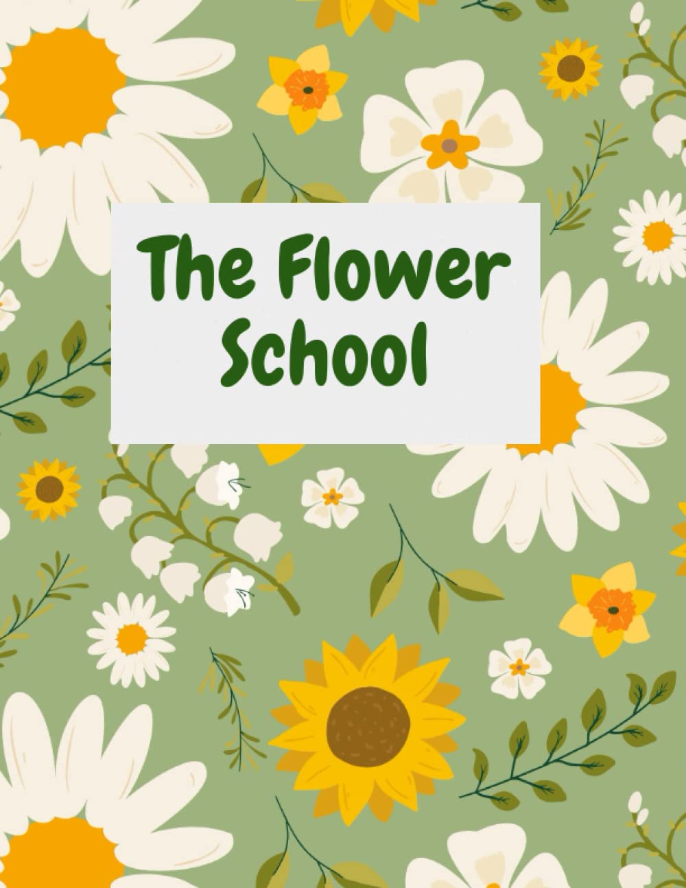 

the flower school: FLOWERS COLORING BOOK