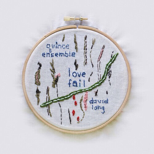 

CD диск Lang / Quince Ensemble: Love Fail