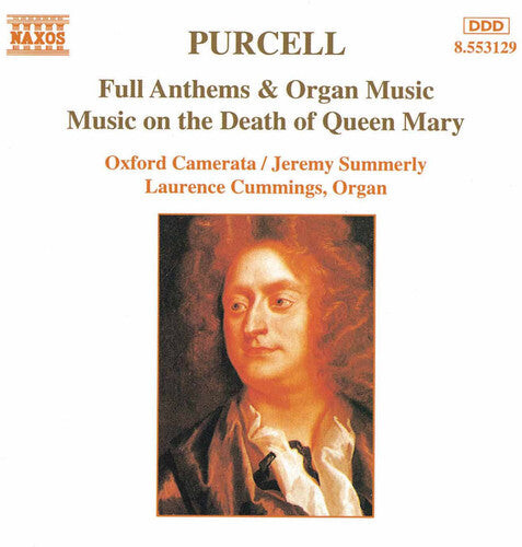 

CD диск Purcell / Cummings / Summerly: Full Anthems & Organ Music