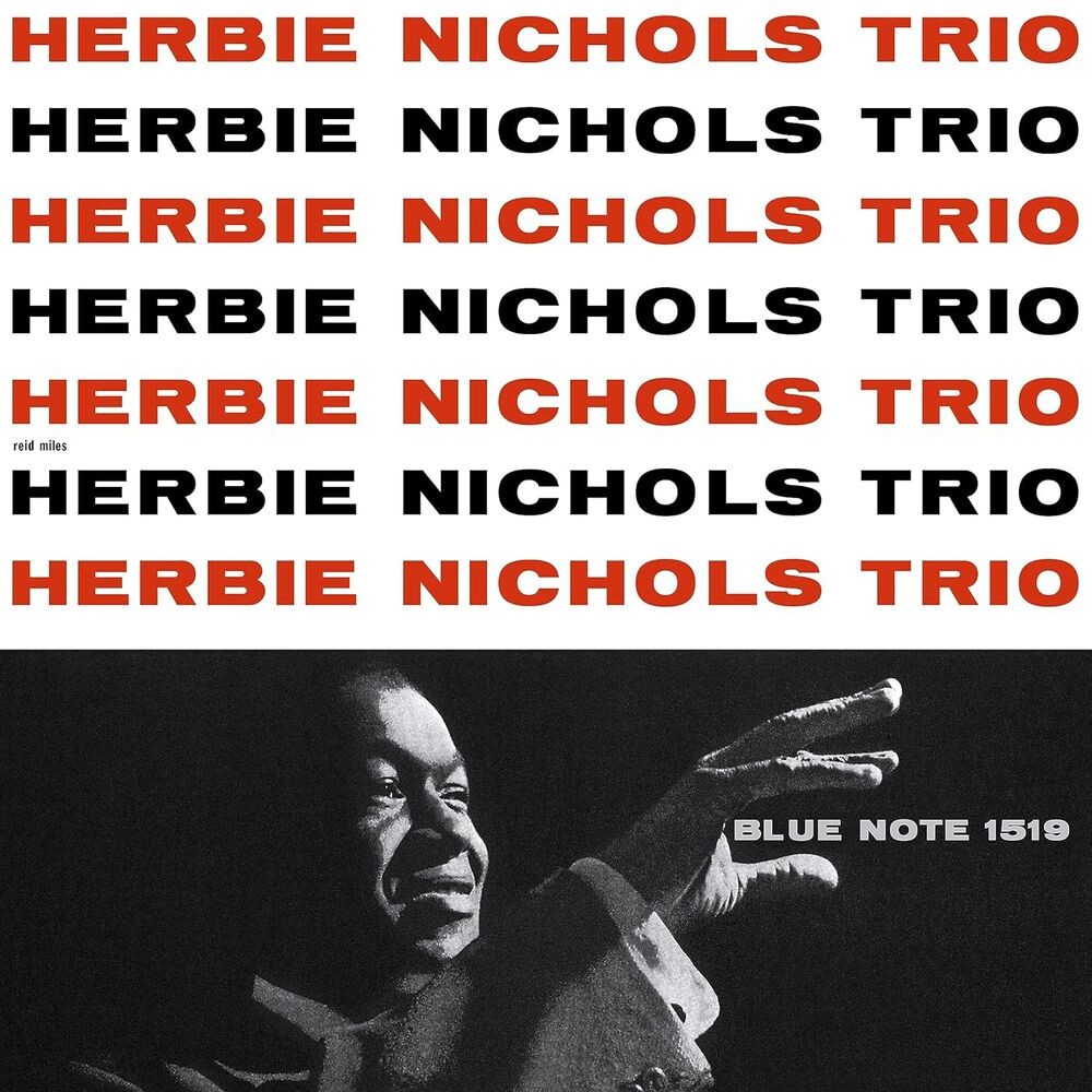 

Виниловая пластинка LP Herbie Nichols Trio [180 Gram Vinyl] - Herbie Nichols