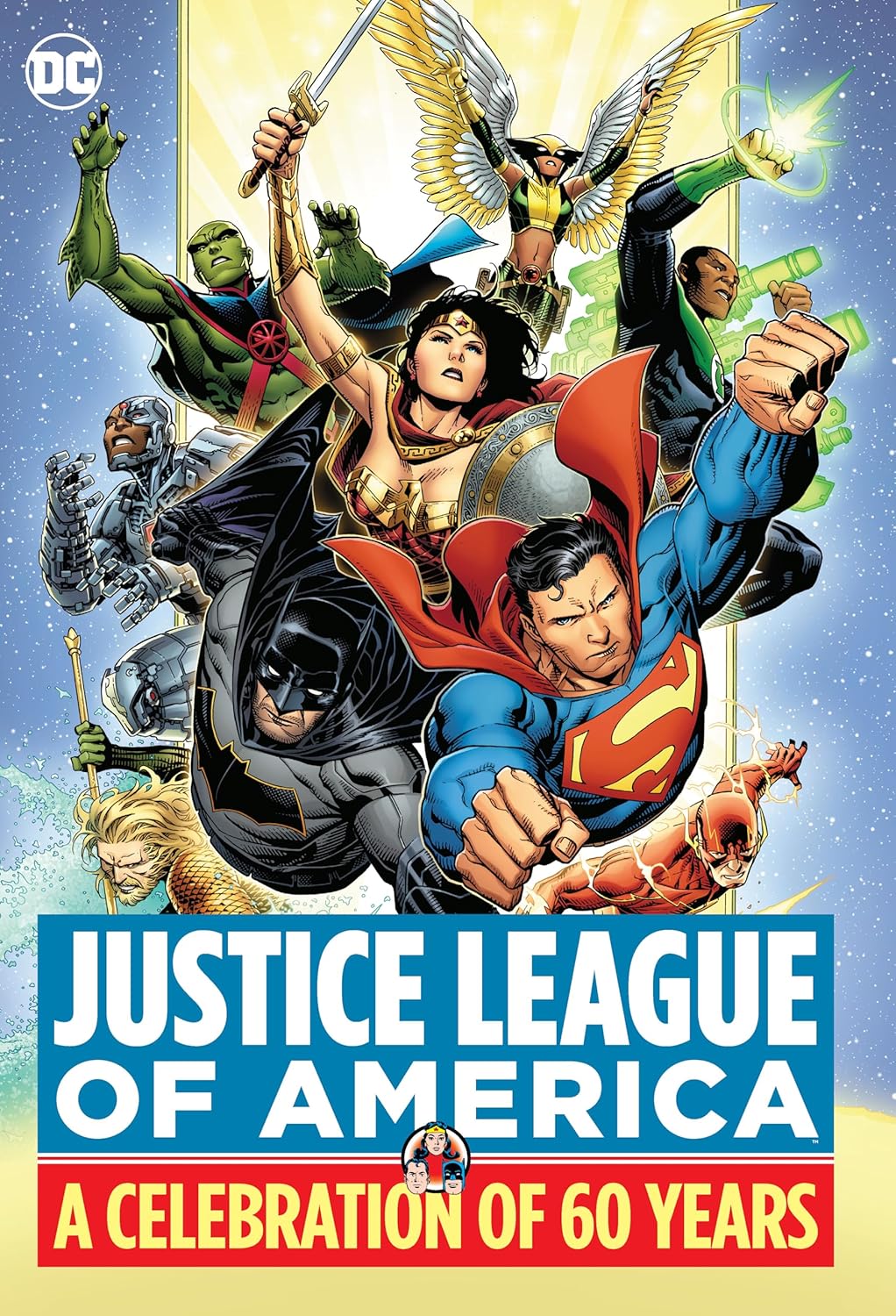 

Justice League of America: A Celebration of 60 Years (DC Comics)