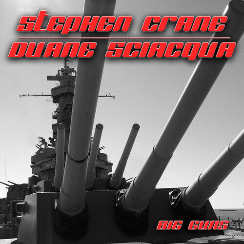 

CD диск Stephen, Crane / Duane, Sciacqua: Big Guns