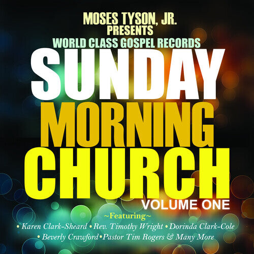 

CD диск Sunday Morning Church! Vol. 1 / Various: Sunday Morning Church! Vol. 1 (Various Artists)