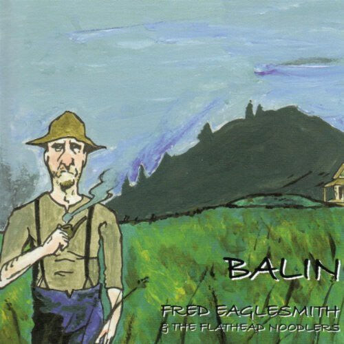 

CD диск Eaglesmith, Fred: Balin