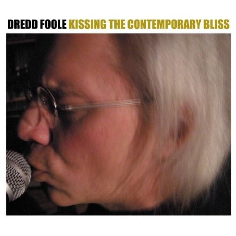 

Диск CD Kissing The Contemporary Bliss - Dredd Foole
