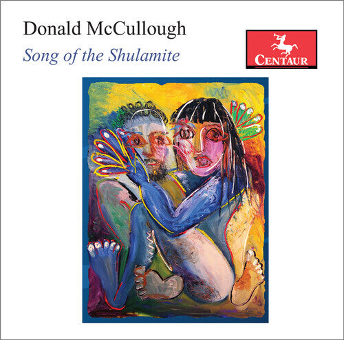 

CD диск McCullough / Beebe / Freund: Song of the Shulamite
