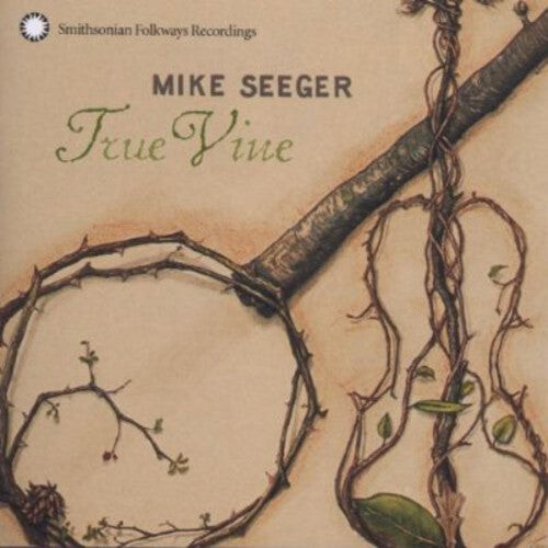 

CD диск Seeger, Mike: True Vine