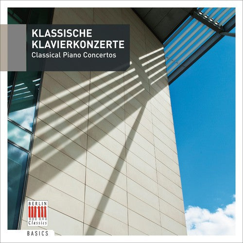 

CD диск Klassische Klavierkonzerte / Various: Klassische Klavierkonzerte / Various