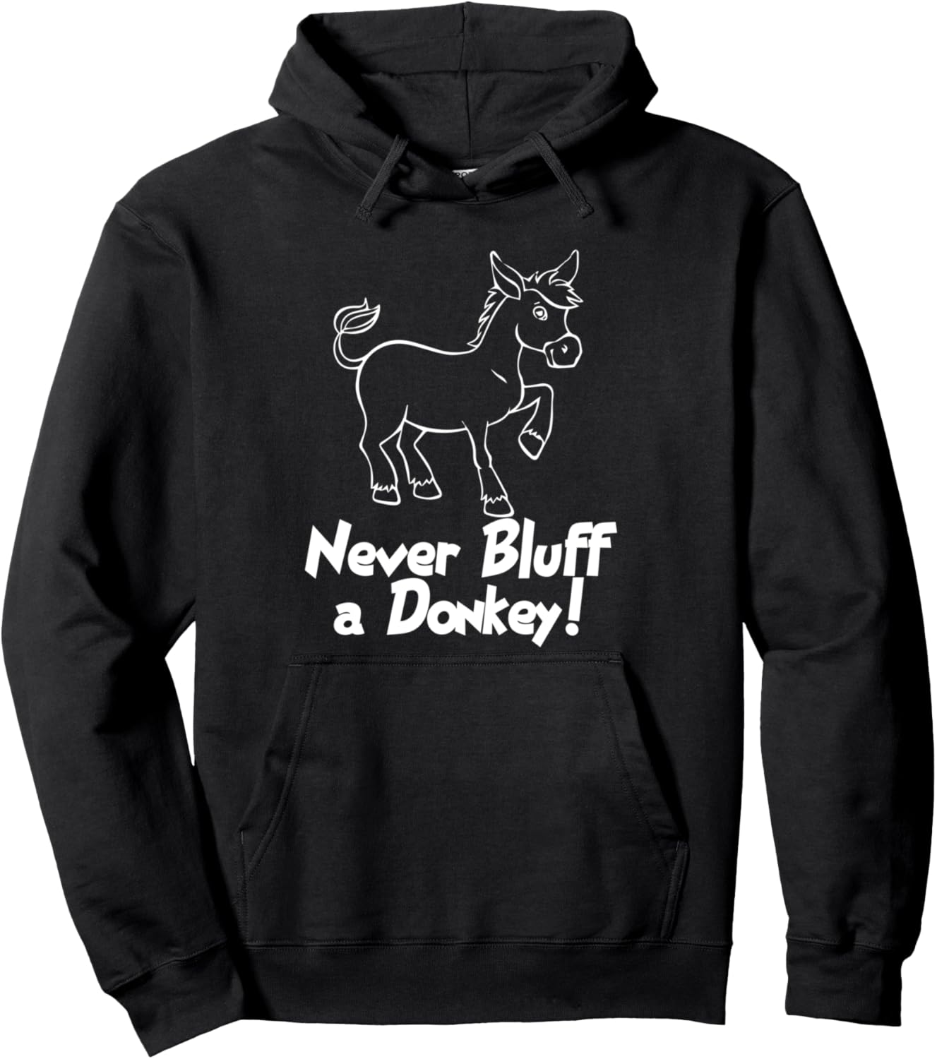 

Никогда не блефуйте с ослом - забавная толстовка для покера Never Bluff A Donkey, черный