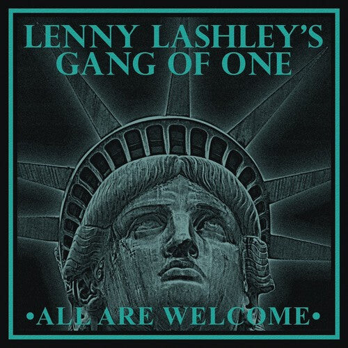 

Виниловая пластинка Lenny Lashley's Gang of One: All Are Welcome