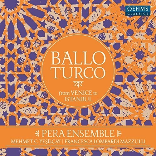 

CD диск Aga / Pera Ensemble / Mazzulli / Yesilcay: Ballo Turco
