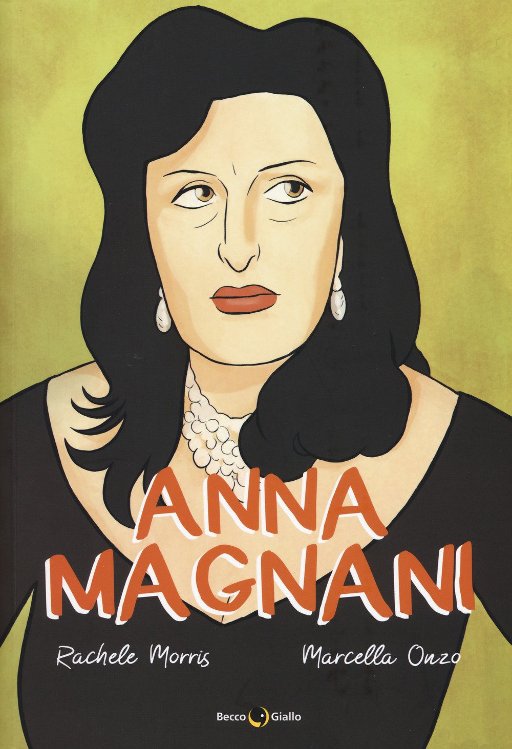 

Anna Magnani (Becco Giallo)