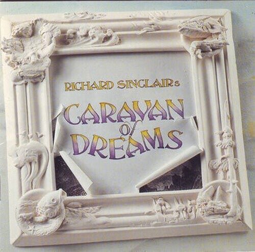 

Виниловая пластинка Sinclair, Richard - Caravan Of Dreams