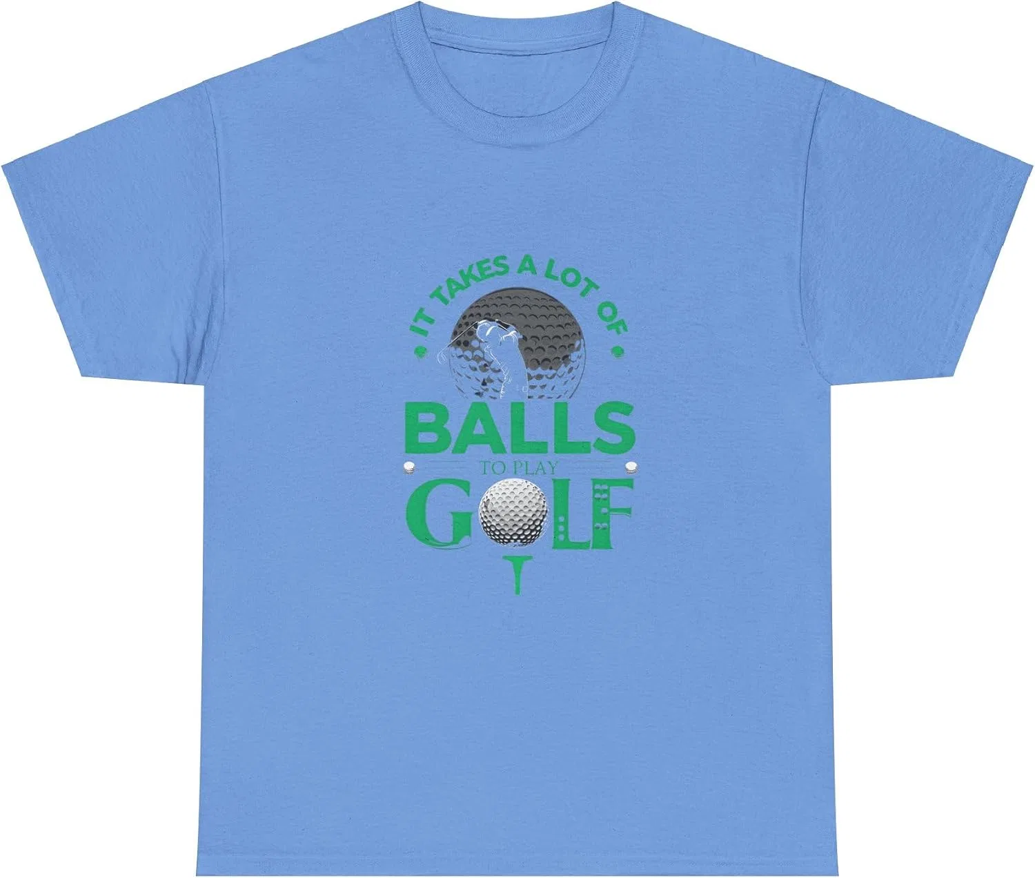 Футболка с надписью 'It Takes A Lot of Balls to Play Golf' Gildan 5000, Carolina Blue