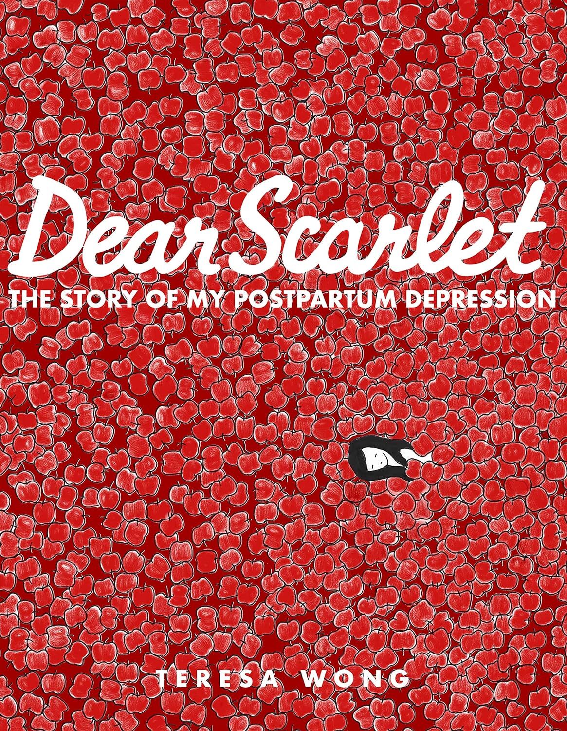 

Dear Scarlet: The Story of My Postpartum Depression (Arsenal Pulp Press)