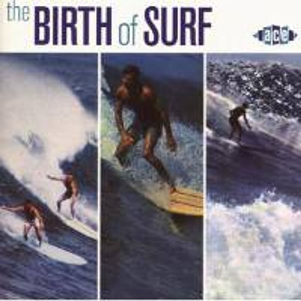 

Диск CD The Birth Of Surf - Various Artists