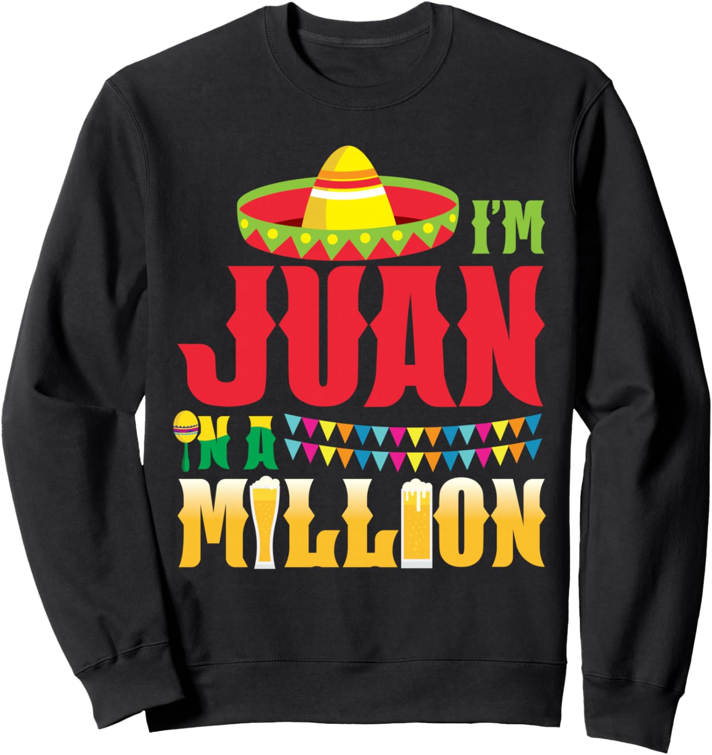 

Толстовка Синко де Майо «Я Хуан в миллион сомбреро» Funny Mexican Fiesta Costume Party Jd0, черный