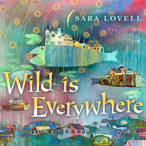

CD диск Lovell, Sara: Wild Is Everywhere
