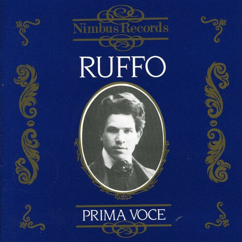 

CD диск Ruffo: Operatic Arias 1907-1926