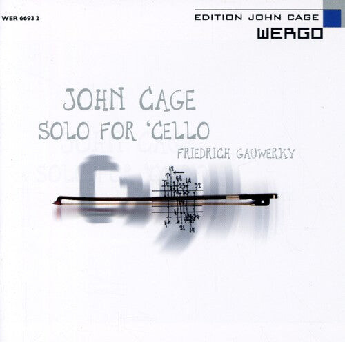 

CD диск Cage / Gauwerky: Solo for Cello