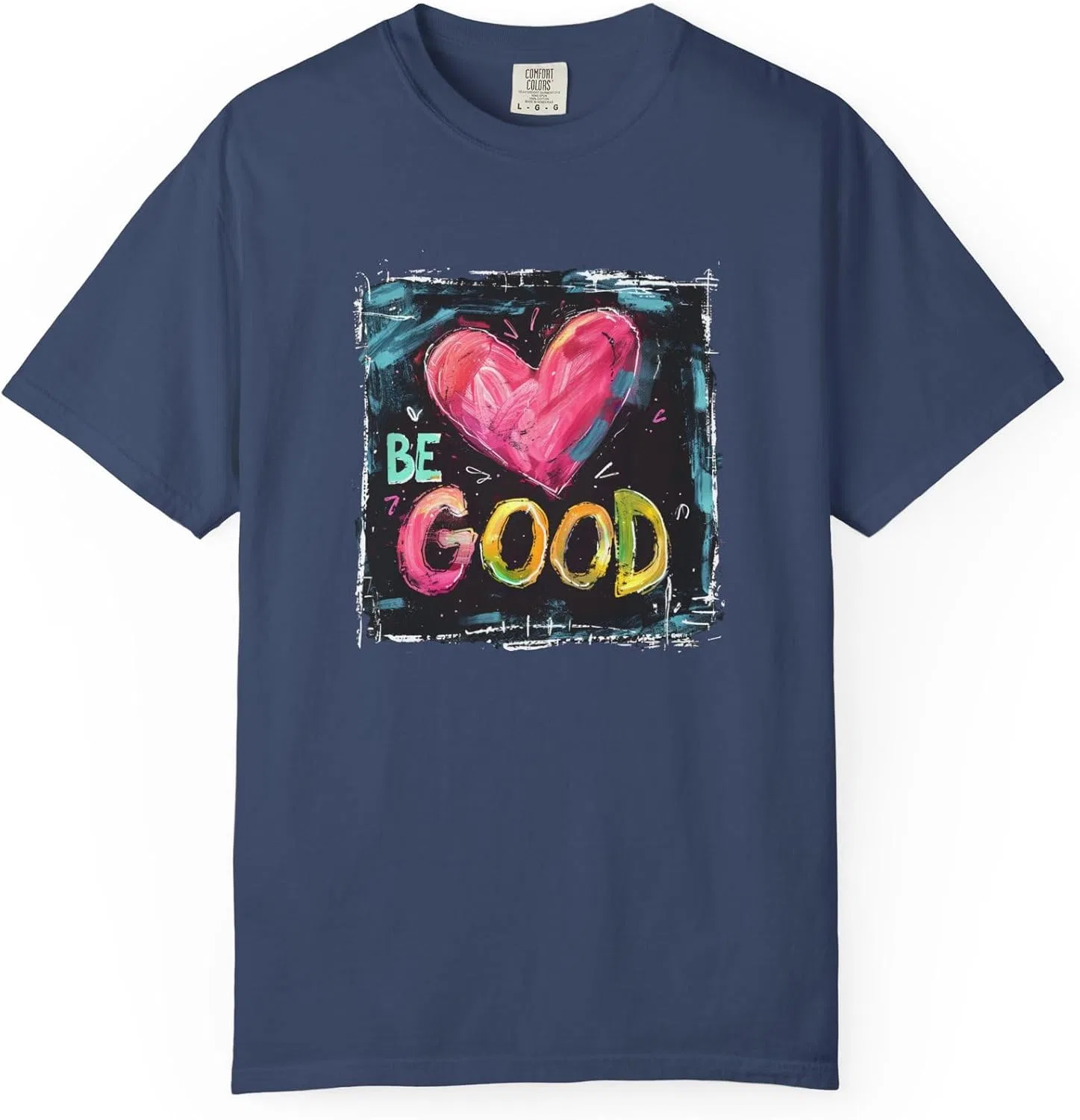 Женская футболка с принтом BE GOOD Comfort Colors, China Blue