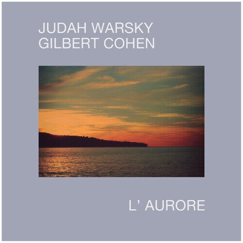 

Виниловая пластинка Warsky, Judah / Cohen, Gilbert: L'aurore