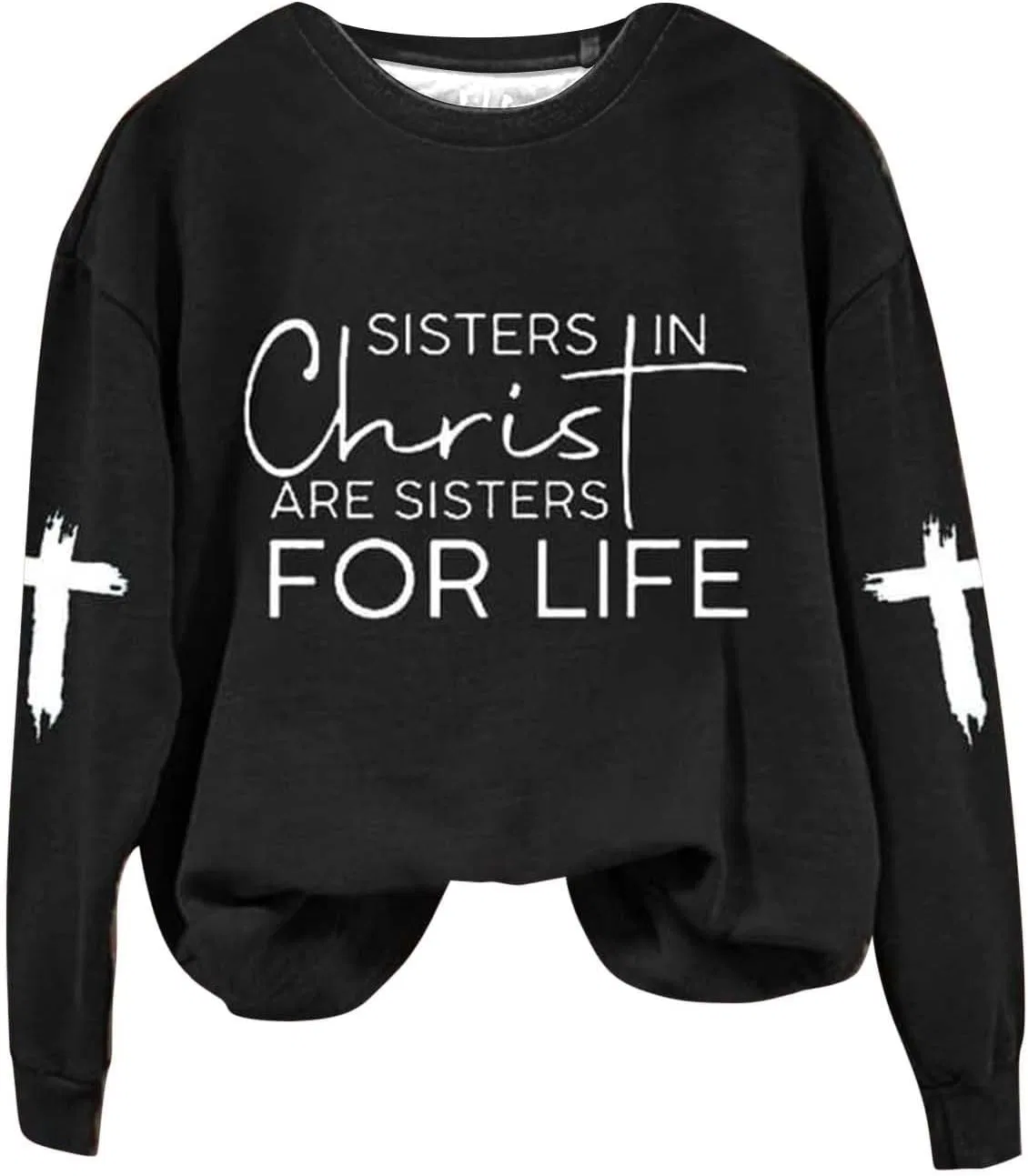 Женский свитшот с длинным рукавом Sisters In Christ Are Sisters For Life, чёрный