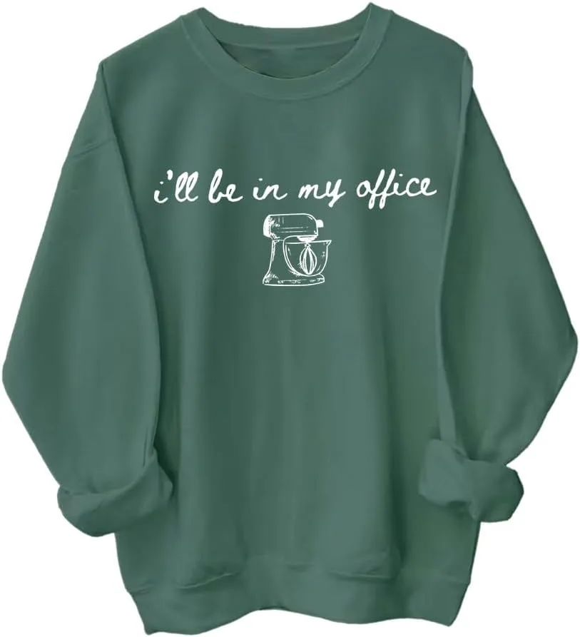 

Толстовка с принтом "I'll Be In My Office Baking Sourdough" SIMJEW