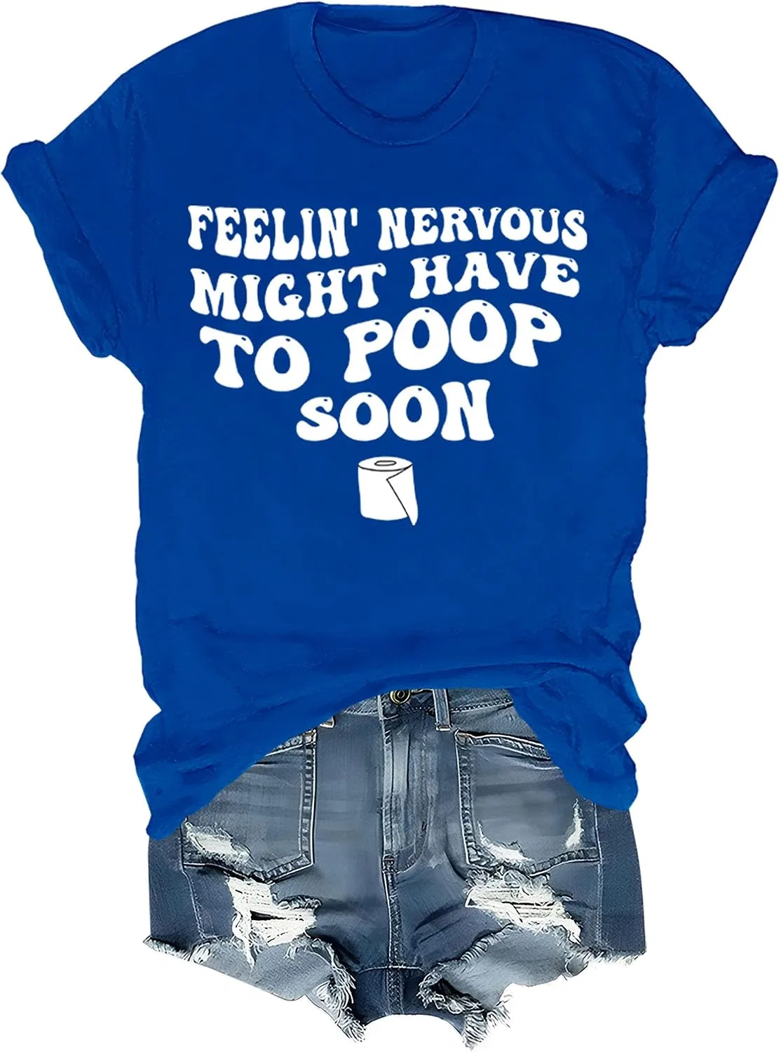Футболка с принтом Feeling Nervous Might Have to Poop Soon, Sapphire Blue