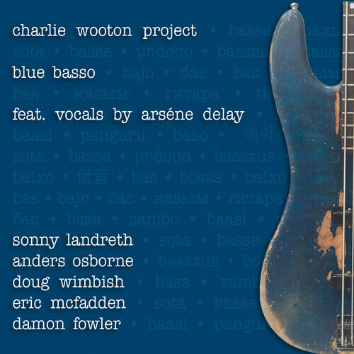 

CD диск Wooton, Charlie Project: Blue Basso