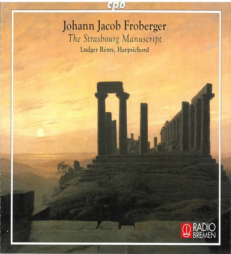 

CD диск Froberger / Remy: Strasbourg Manuscript 14 Suites for Harpsichord