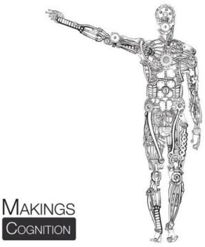 

CD диск Makings: Cognition