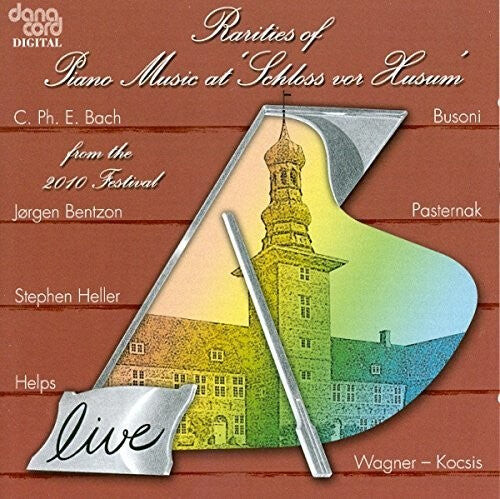 

CD диск Bach, C.P.E. / Heller / Busoni / Hamelin / Fountain: Rarities of Piano Music