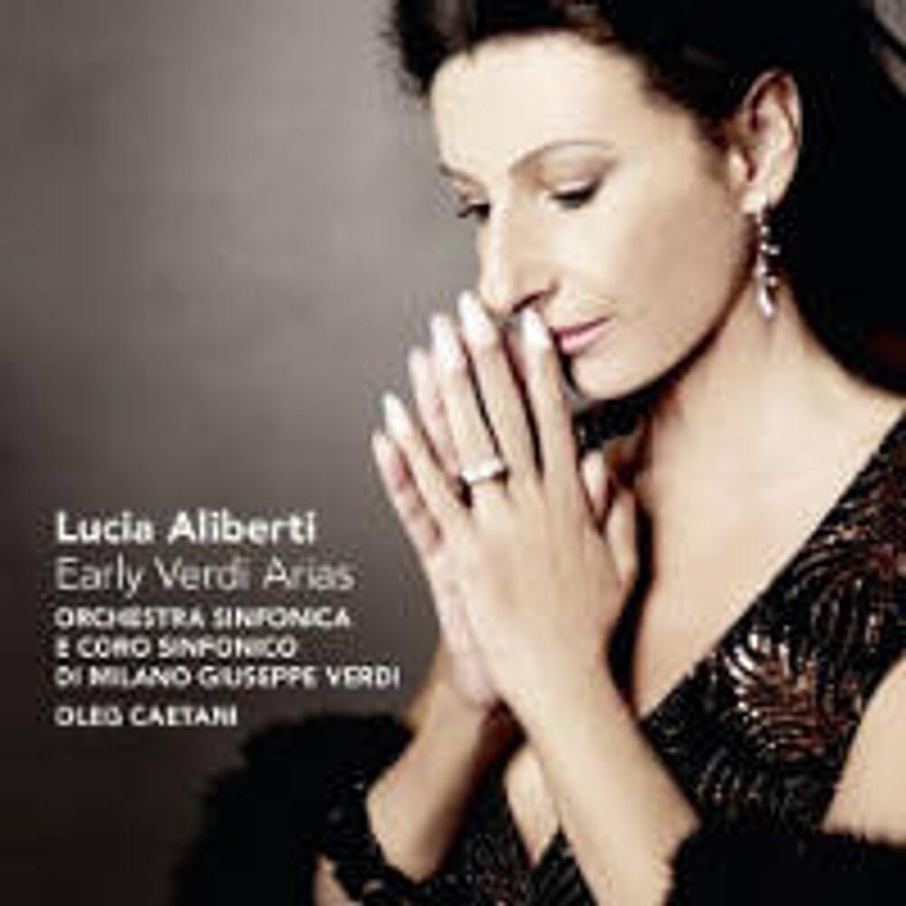 

Диск CD Early Verdi Arias - Giuseppe Verdi, Lucia Aliberti