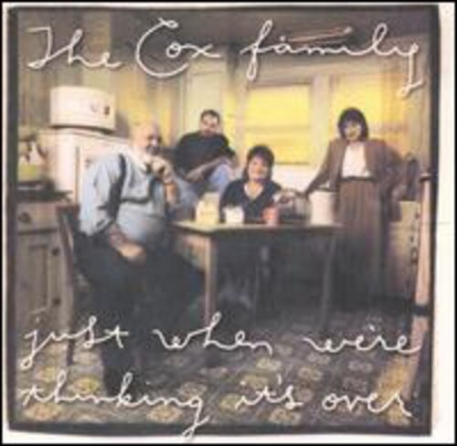 

CD диск Cox Family: Just When You're Thinking Its Over