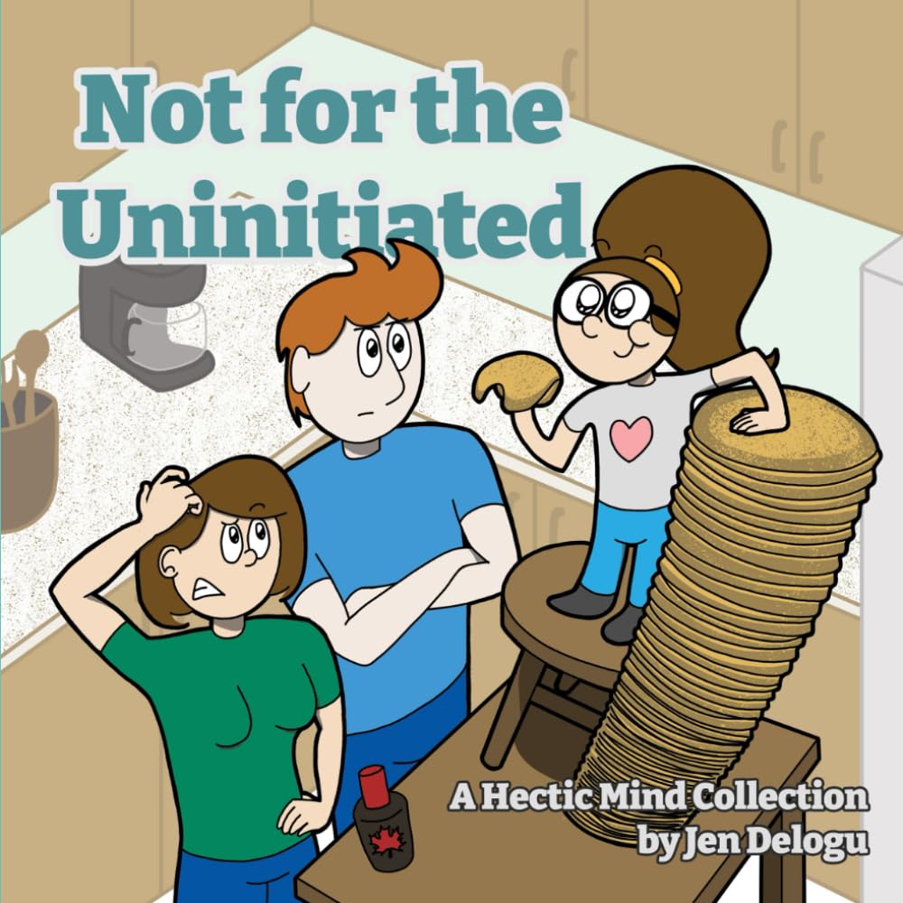 

Not for the Uninitiated: A Hectic Mind Collection (Independently published)