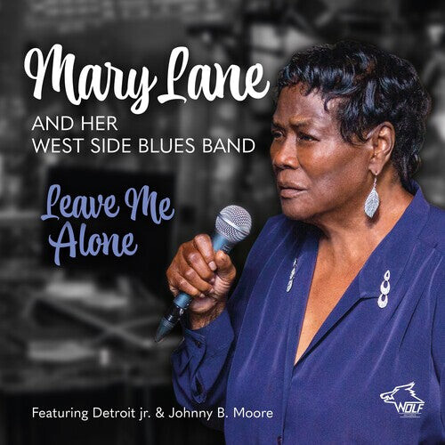 

CD диск Lane, Mary & West Side Blues Band: Leave Me Alone