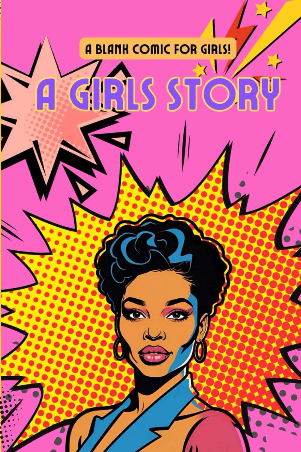 

Blank Comic Book for Girls: A Girls Story (Independently published)
