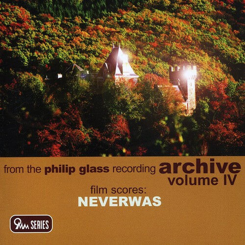

CD диск Glass, Philip: Film Scores Neverwas: Philip Glass Recordings 4