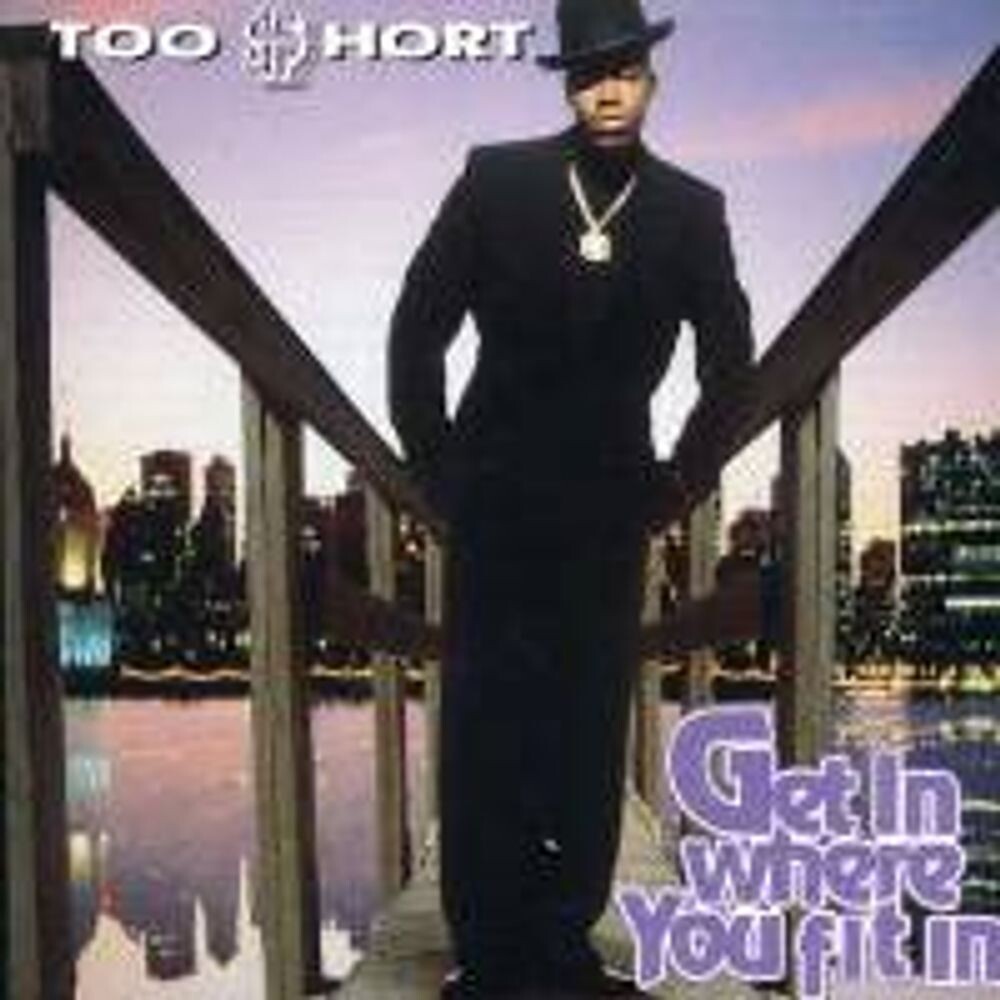 

Диск CD Get In Where You Fit In - Too $hort