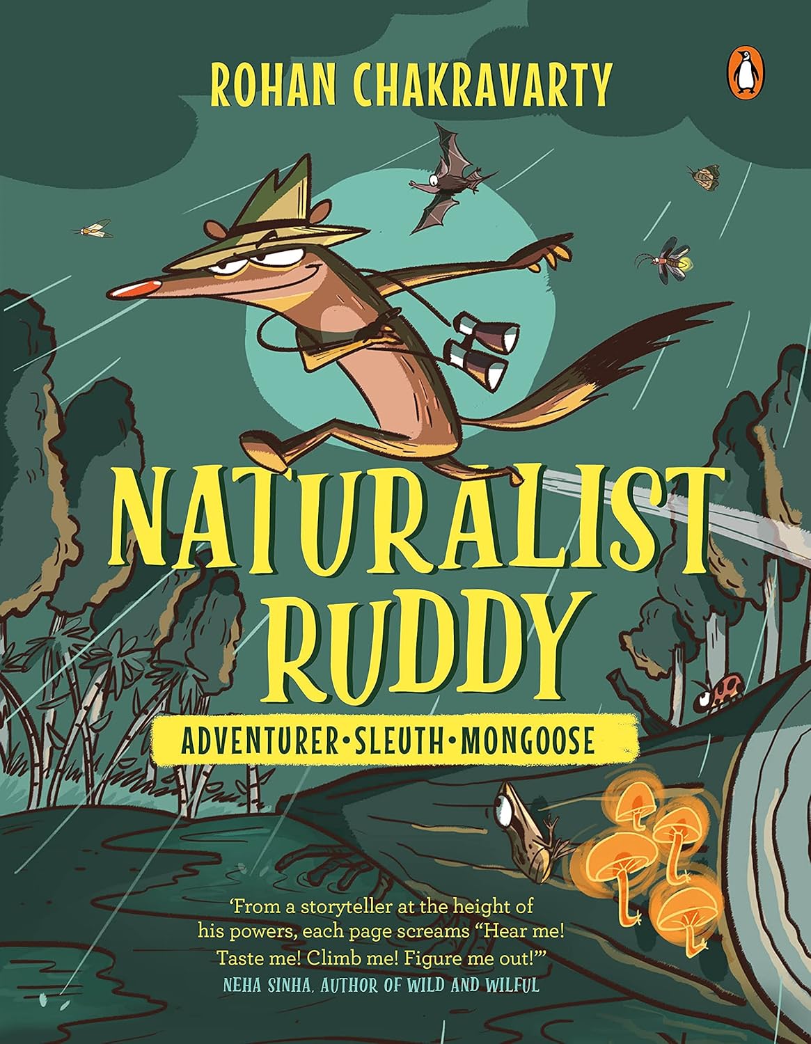 

Naturalist Ruddy: Adventurer. Sleuth. Mongoose (India Penguin)