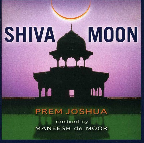 

CD диск Joshua, Prem & Band: Shiva Moon