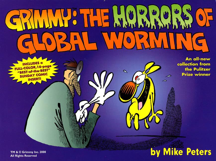 

Grimmy: The Horrors of Global Worming (Mother Goose and Grimm) (Tor Books)