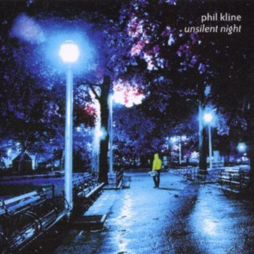 

CD диск Kline, Phil: Unsilent Night
