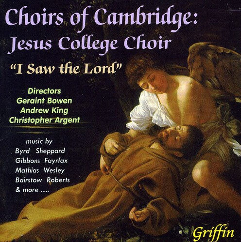 

CD диск Choirs of Cambridge / Jesus College Choir / Bowen: I Saw the Lord
